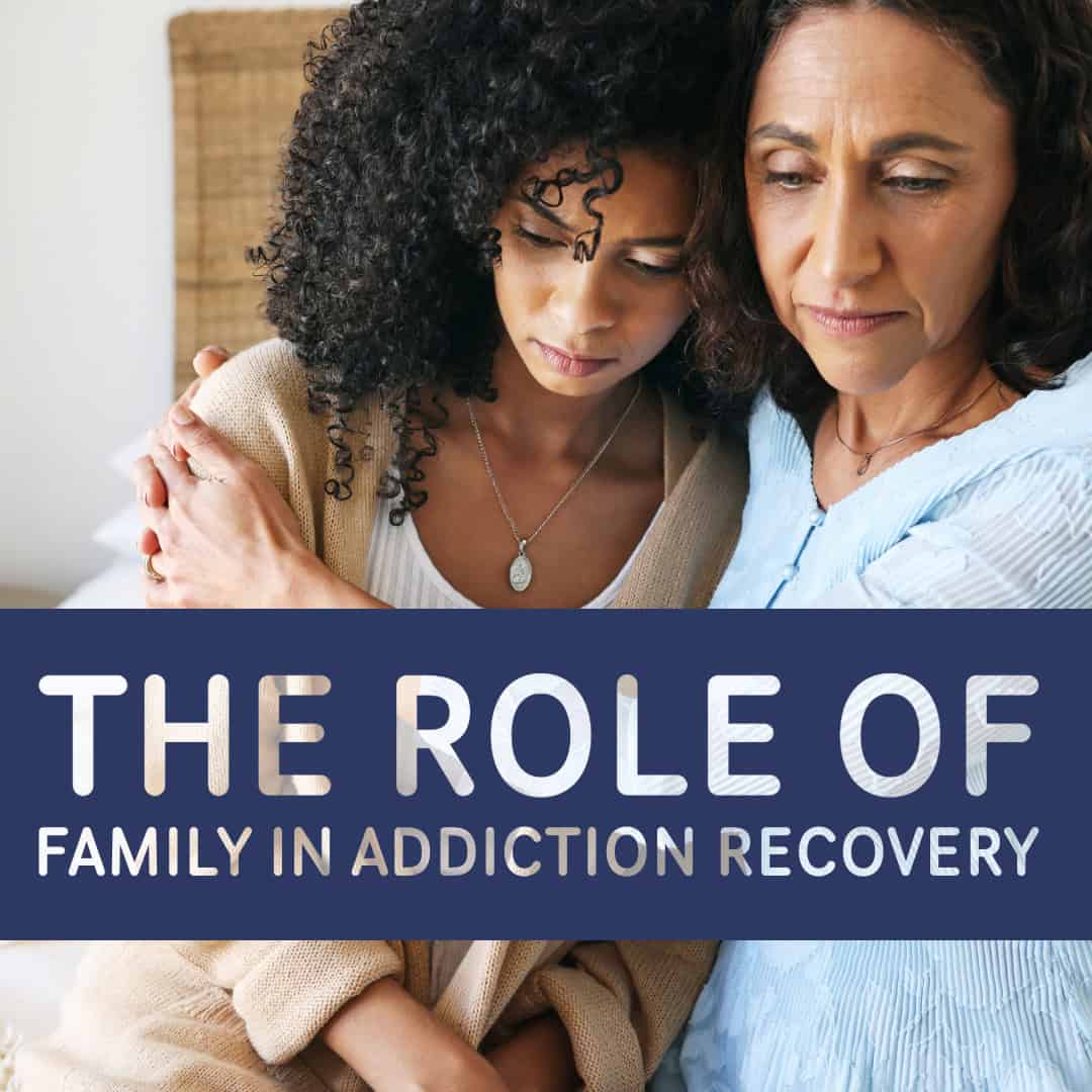amily roles in recovery